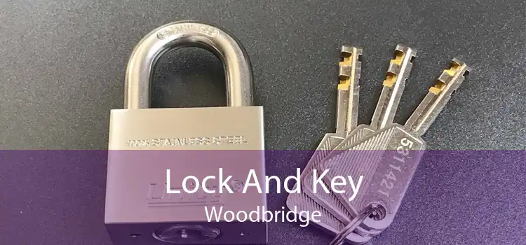 Lock And Key Woodbridge