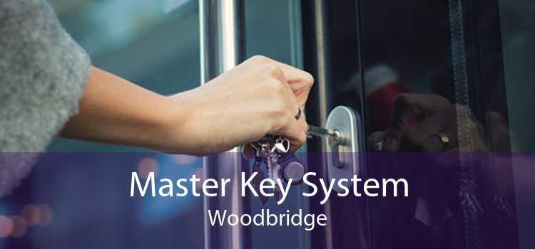Master Key System Woodbridge